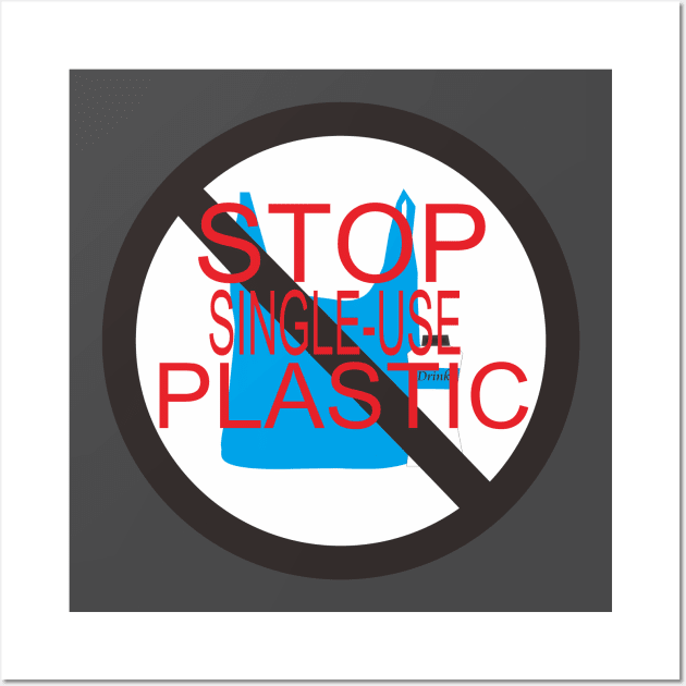 stop plastic Wall Art by Mahbur99